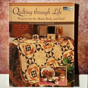 Quilting through Life by Julia Teters-Zeigler #1